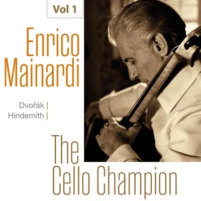 Enrico Mainardi/Georg Kulenkampff/Berliner Philharmoniker/Carl Schuricht/Hans Schmidt-Isserstedt/Orchestre de la Suisse RomandeEnrico Mainardi - The Cello Champion, Vol. 1