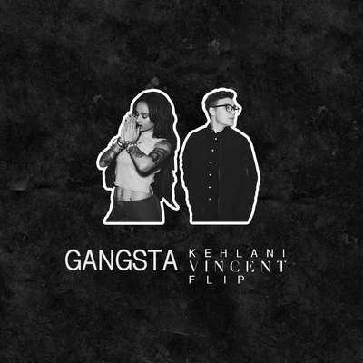 Vincent/Vincent BarreaGangsta (Vincent Flip)