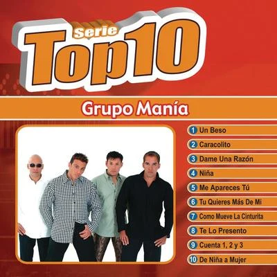 Grupo ManiaSerie Top 10