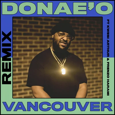 FrenzoVancouver (Remix)