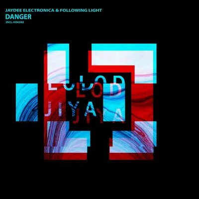 Degimas/Following LightDanger