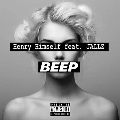 Babz Wayne/Henry HimselfBeep