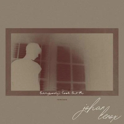 Ben Blanks/johan lenox/Isaac Zaleeverybody是cool不同麼 (remixes)