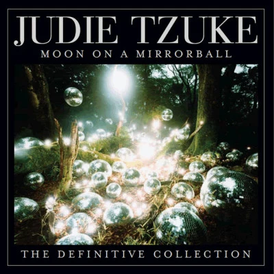 Judie TzukeMoon On A Mirrorball