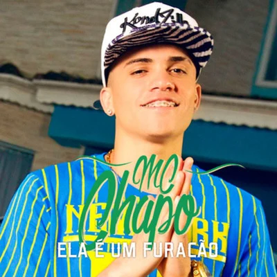 MC Chapo/Mc CyclopeEla É um Furacão