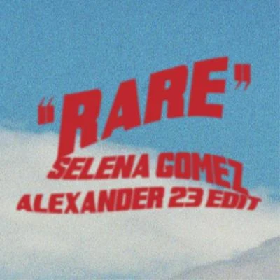 Alexander 23Rare (Alexander 23 Edit)