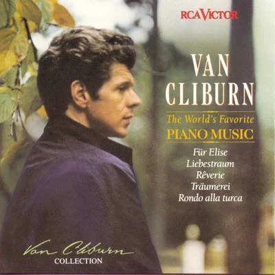 Van Cliburn/Raymond Lewenthal/Olga PrjadkoThe Worlds Favorite Piano Music