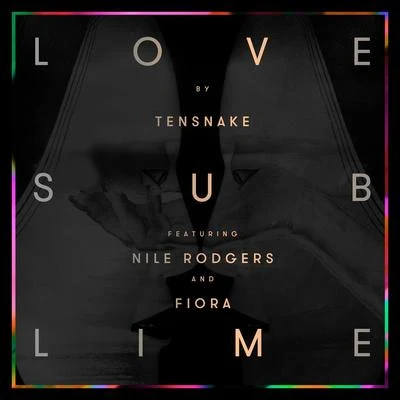 Tensnake 專輯Love Sublime