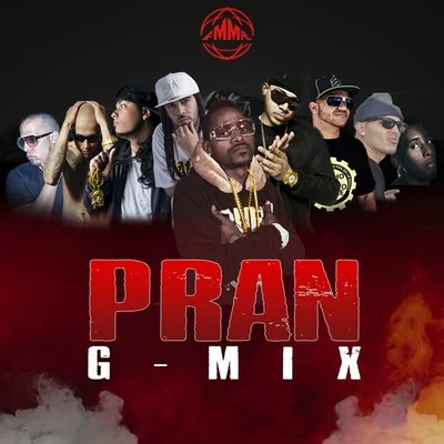 Prieto Gang/RekesonPran G-Mix