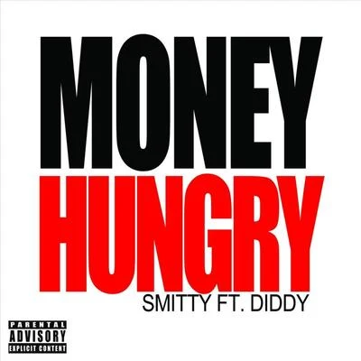 DiddyxGMoney Hungry (feat. Diddy)