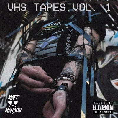 $EanMatt MansonVhs Taps : Vol. 1