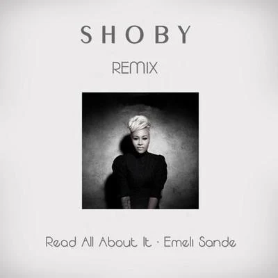 ShobyVictor PerryRead All About It (Shoby House Rework)