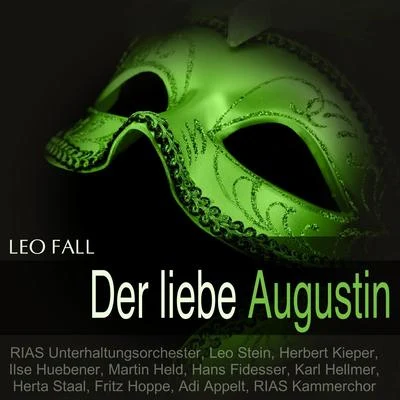 Fritz HoppeFall: Der liebe Augustin