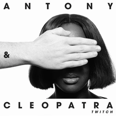 Antony & CleopatraTwitch