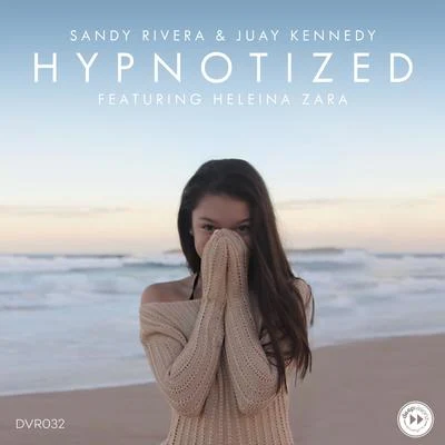 Sandy RiveraHypnotized