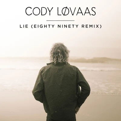 Cody Lovaas/Vania/Myrne/salem ileseLie (Eighty Ninety Remix)