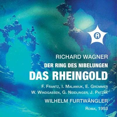 Wilhelm Furtwängler/Thomas Quasthoff/Anne Sofie von Otter/Elizabeth Schwarzkopf/Jean-Philippe Lafont/Bernard Haitink/Franz Vroons/Elizabeth Shwarzkopf/Hans Hooter/Jaco HuijpenWagner: Das Rheingold, WWV 86A (Remastered 2021) [Live]