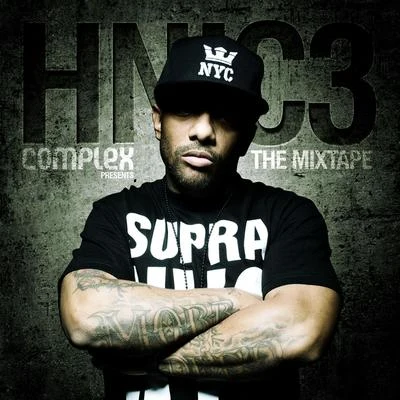 ProdigyGhostface KillahRaekwonComplex Presents Prodigy: Hnic 3 Mixtape (Clean)