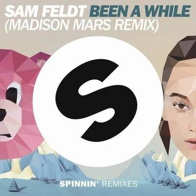 Madison Mars/Justin CarusoBeen A While (Madison Mars Remix)