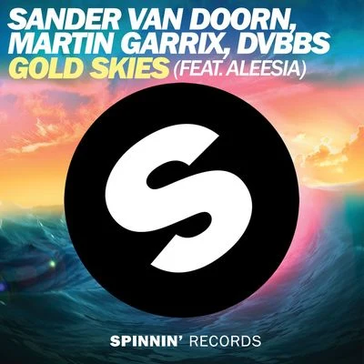 DVBBS/Steve Aoki/2 ChainzGold Skies (Radio Edit)