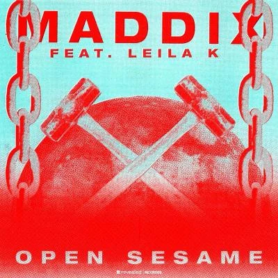 Maddix/Joey DaleOpen Sesame (Abracadabra) [feat. Leila K]