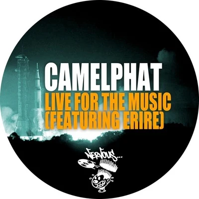 CamelPhatLive For The Music