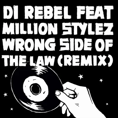 Million Stylez/Don CarlosWrong Side of the Law