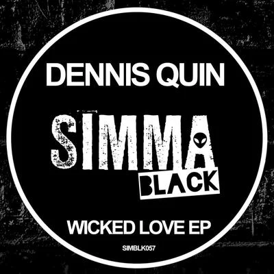 Dennis QuinWicked Love EP