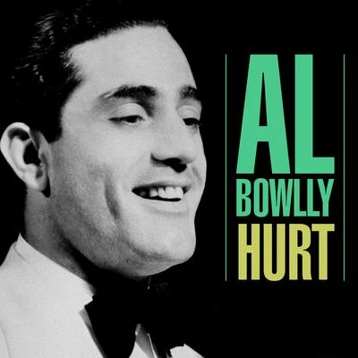 Al BowllyHurt