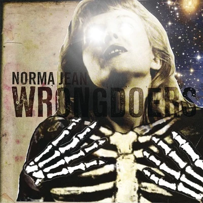 Norma JeanWrongdoers