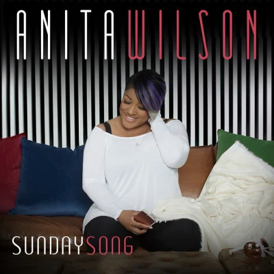 Anita WilsonSunday Song