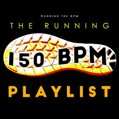 Running 150 BPMChill Out 2016The Running 150 BPM Playlist