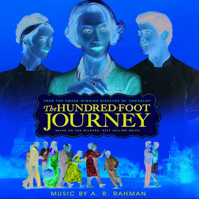 A.R. RahmanThe Hundred-Foot Journey (Original Motion Picture Soundtrack)