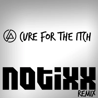 Linkin Park/Adele/Nate Ruess/AMON/Suzy Malone/KESHA/Bonnie McKee/Belen/Killer Babe/D.RCure for the Itch (Notixx Bootleg Remix)