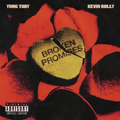 Swishh/Yung ToryBroken Promises