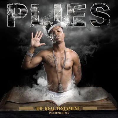 PliesThe Real Testament (Instrumental)