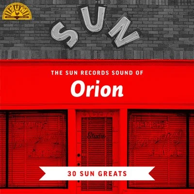 DJ Juan Martinez/Orion/Iker Sadaba/Sweetland/Martha Mateo/Pol Rossignani/Gaetano Dj/Cristian Lavino/Albert Sunday/Quintino & BlasterjaxxThe Sun Records Sound of Orion (30 Sun Greats)