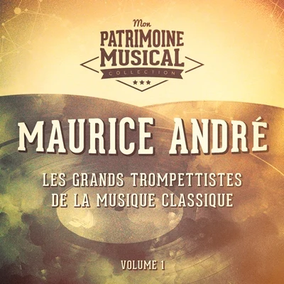 Maurice AndréKarl RistenpartOrchestre De La SarreLes grands trompettistes de la musique classique : Maurice André, Vol. 1