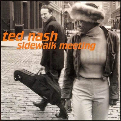 Ted NashSidewalk Meeting