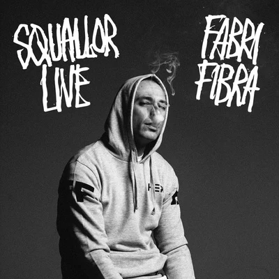 Fabri Fibra/GelSquallor Live