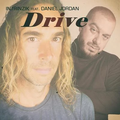 IntrinzikDrive (feat. Daniel Jordan)