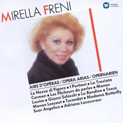 Mirella FreniTeresa BerganzaEttore Gracissolisti Dell orchestra 