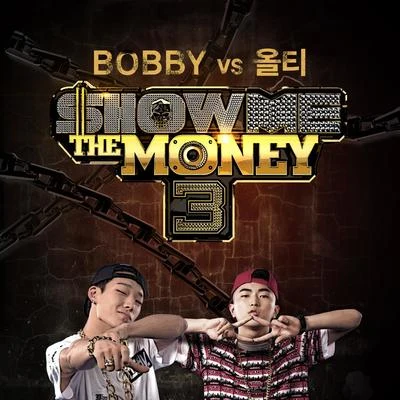 Bobby/Steve/Urban Groove/the reese project/Paul Randolph쇼미더머니3 BOBBY vs 올티