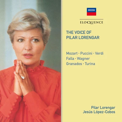 Pilar LorengarThe Voice Of Pilar Lorengar