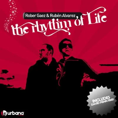 Rober GaezThe Rhythm of Life