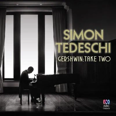 Simon TedeschiGershwin: Take Two