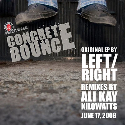 LeftRight/Bodyblow/Dread MCConcrete Bounce EP