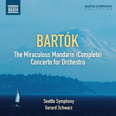 Gerard SchwarzBartok, B.: miraculous Mandarin (the)concerto for orchestra (Seattle symphony, schwa認真)