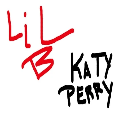 Lil B/Chance the RapperKaty Perry