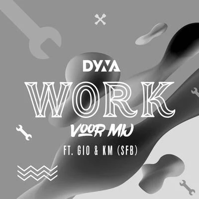 DynaSunnery James & Ryan MarcianoWork Voor Mij